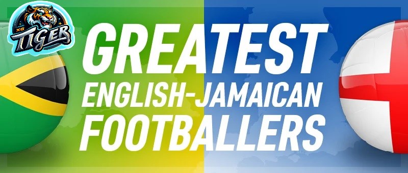 Equipe titular de todos os tempos de jogadores de futebol da Inglaterra com raizes jamaicanas